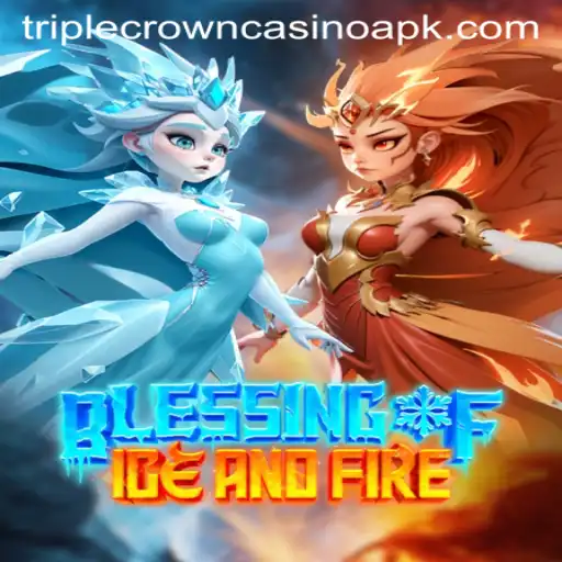 Exploring the Thrills of Blessing of Ice and Fire at Triple Crown Casino
