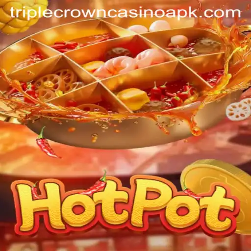 Unveiling Hotpot: The Sizzling New Game at TripleCrownCasino