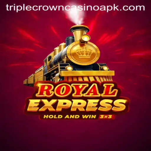 Dive into the Thrilling World of RoyalExpress at TripleCrownCasino