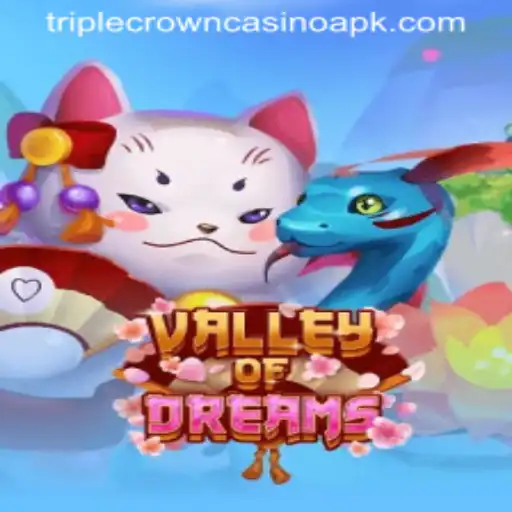 Discover the Thrills of ValleyofDreams: An Insight into TripleCrownCasino's Latest Game
